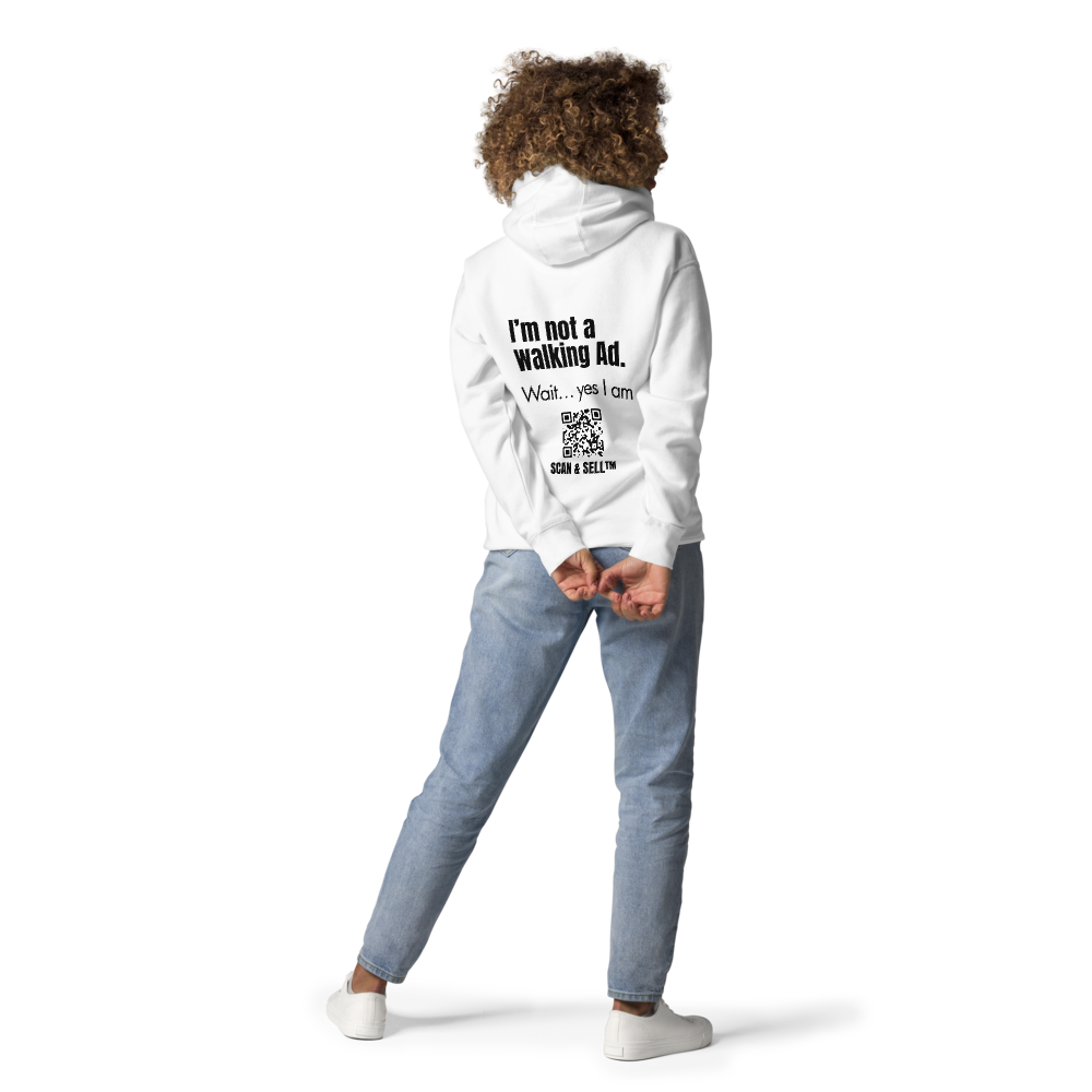 Scannable Promo Hoodie - I'm Not Walking Ad.  Wait... yes I am.